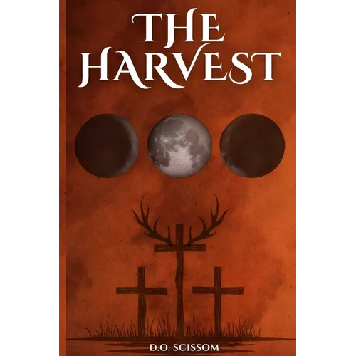 The Harvest: The Mercer Witches Book I