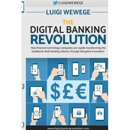 The Digital Banking Revolution