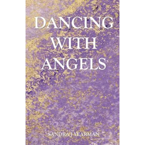 Dancing With Angels
