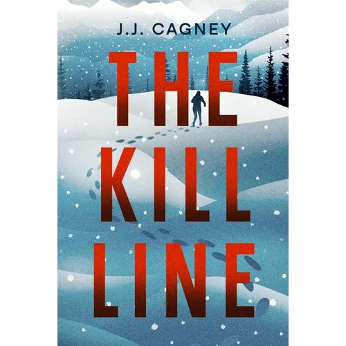 The Kill Line