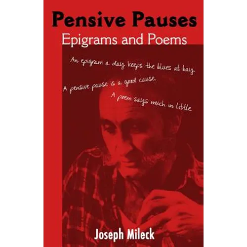 Pensive Pauses: Epigrams and Poems