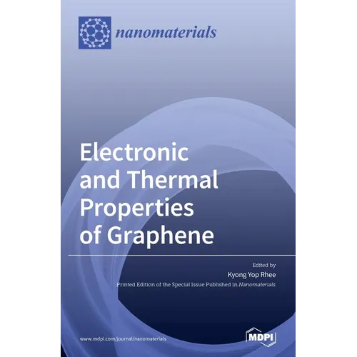 Electronic and Thermal Properties of Graphene