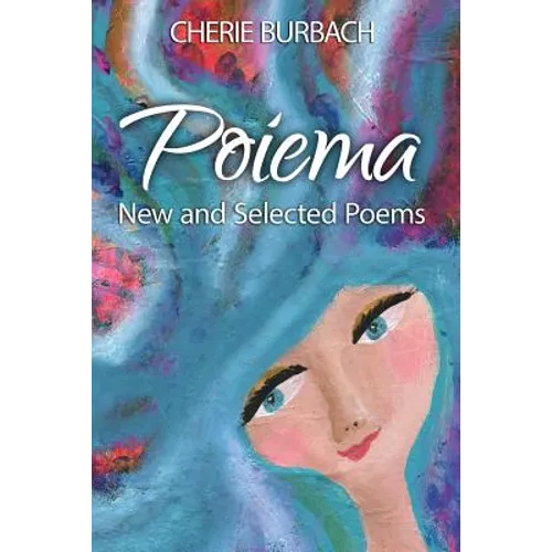 Poiema: New and Selected Poems