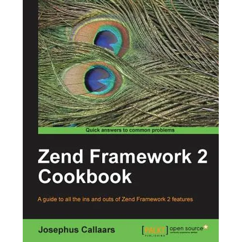 Zend Framework 2 Cookbook