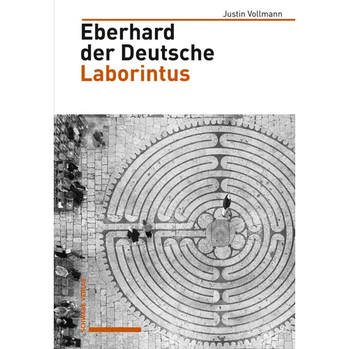Eberhard Der Deutsche, Laborintus