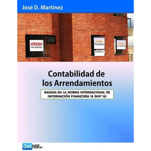 Contabilidad de Los Arrendamientos: Niif 16
