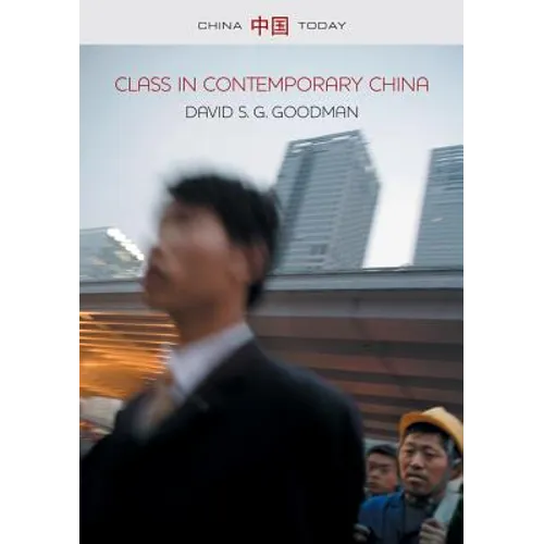 Class in Contemporary China