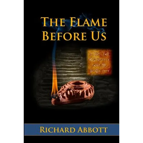 The Flame Before Us