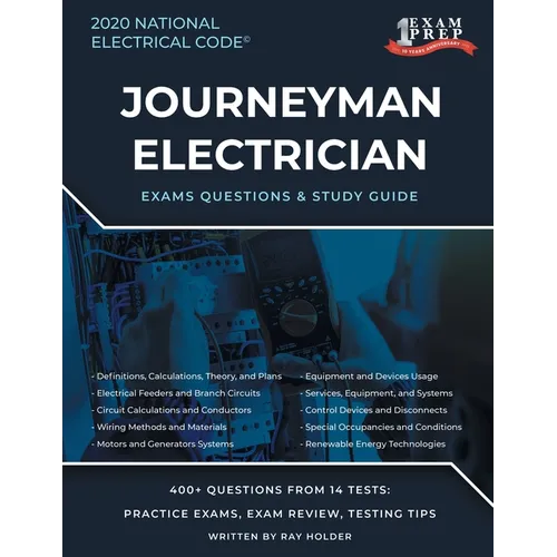 Utah 2020 Journeyman Electrician Exam Questions and Study Guide: 400+ Questions for study on the National Electrical Code