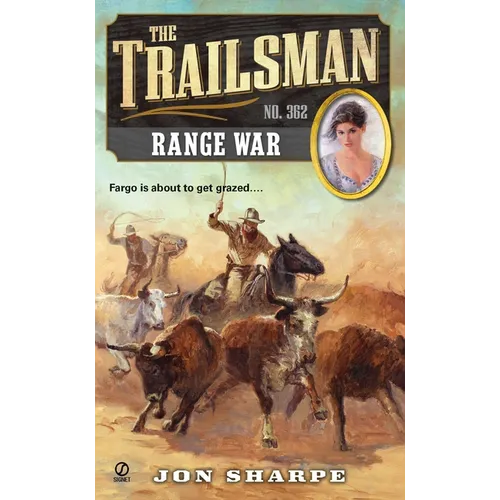 The Trailsman #362: Range War