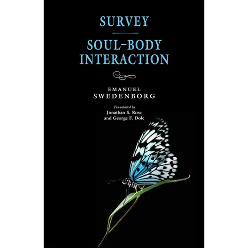 Survey / Soul-Body Interaction