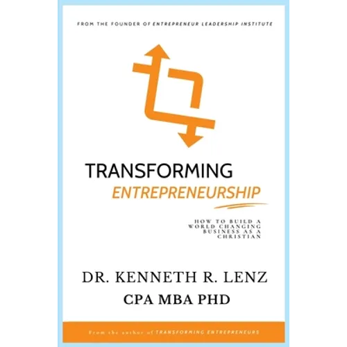 Transforming Entrepreneurship
