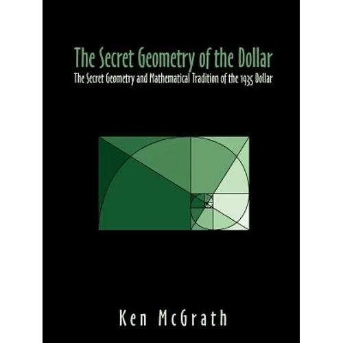 The Secret Geometry of The Dollar