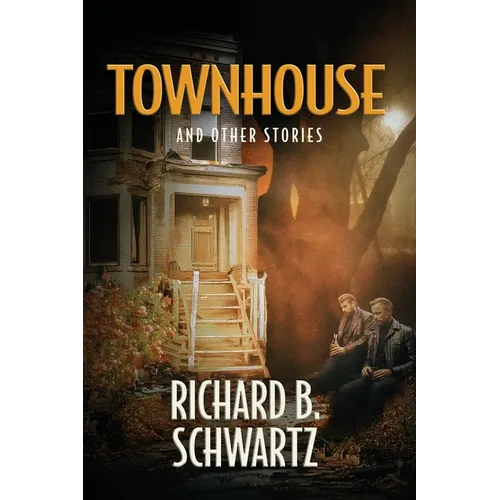 Townhouse and Other Stories