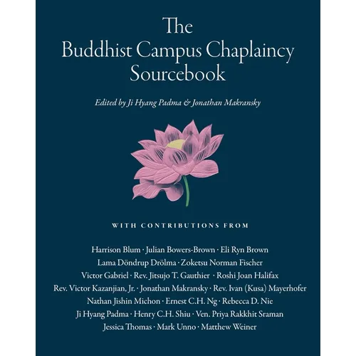 The Buddhist Campus Chaplaincy Sourcebook