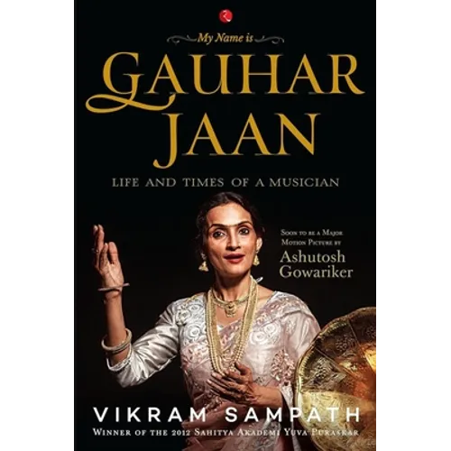 My Name is Gauhar Jaan