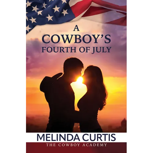 A Cowboy's Fourth of July