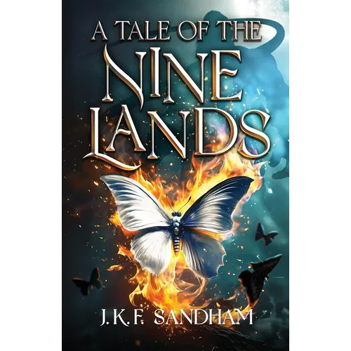 A Tale of the Nine Lands