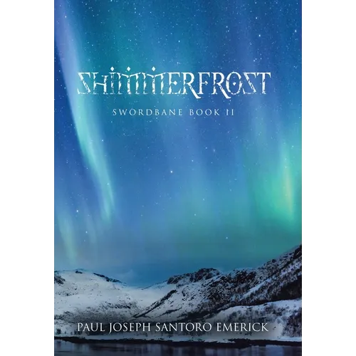 Shimmerfrost: Swordbane Book II