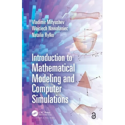 Introduction to Mathematical Modeling and Computer Simulations