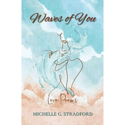 Waves of You: Love Poems