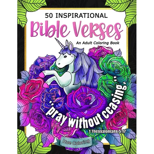 50 Inspirational Bible Verses: An Adult Coloring Book