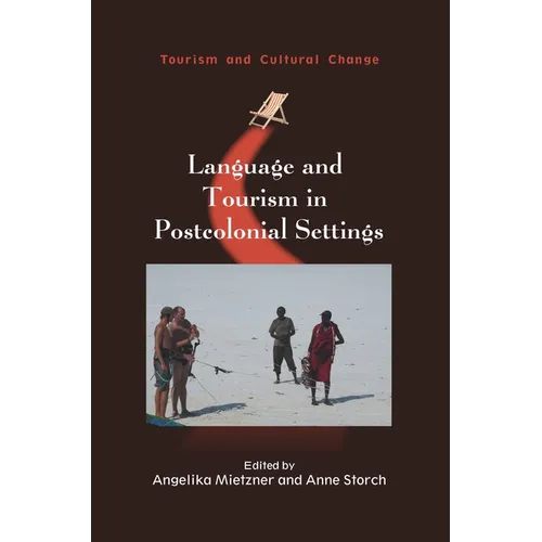 Language and Tourism in Postcolonial Settings