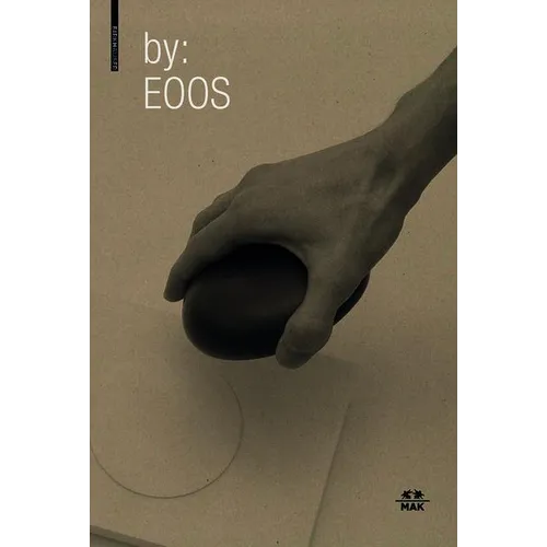 By: Eoos: Design Zwischen Archaik Und HighTech / Design Between Archaic and High-Tech
