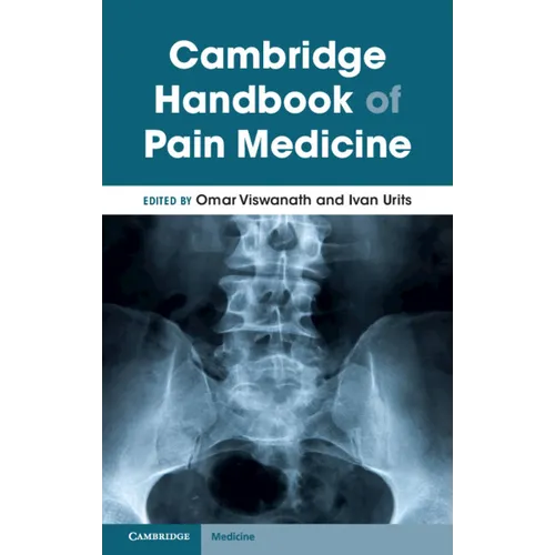 Cambridge Handbook of Pain Medicine