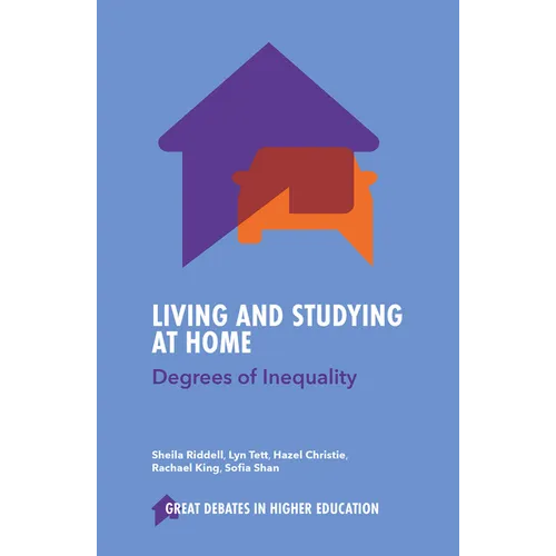 Living and Studying at Home: Degrees of Inequality