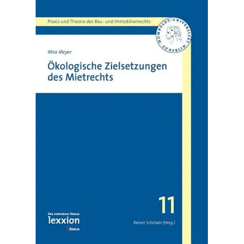 Okologische Zielsetzung Des Mietrechts