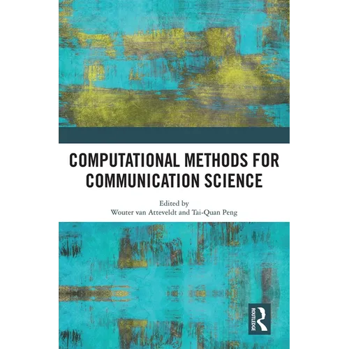 Computational Methods for Communication Science