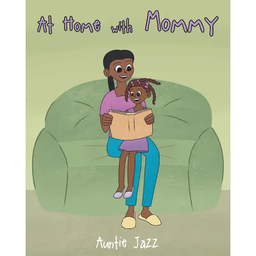 At Home with Mommy