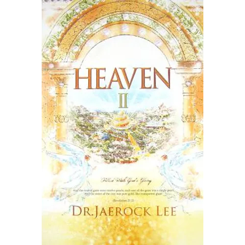 Heaven II: Filled with God's Glory