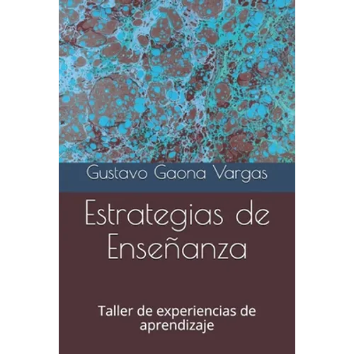 Estrategias de Enseñanza: Taller de experiencias de aprendizaje