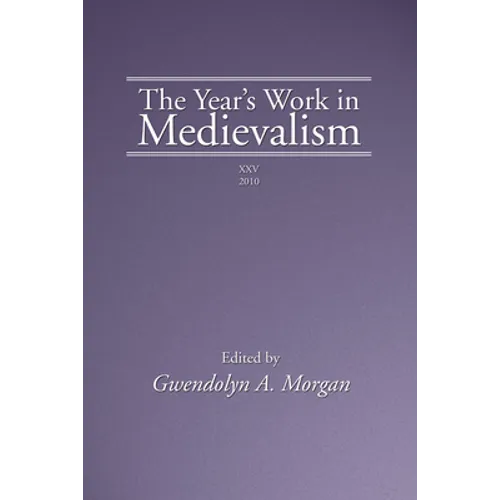 The Year's Work in Medievalism, 2010