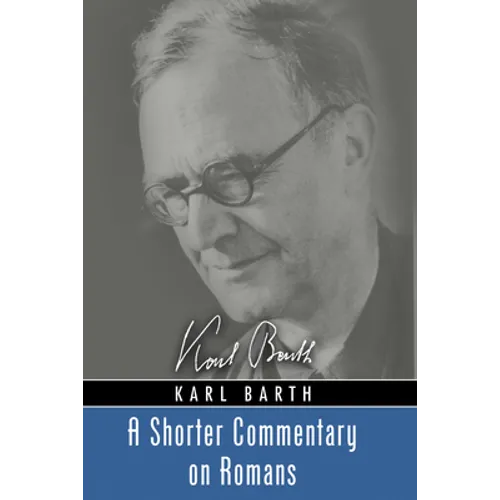 A Shorter Commentary on Romans