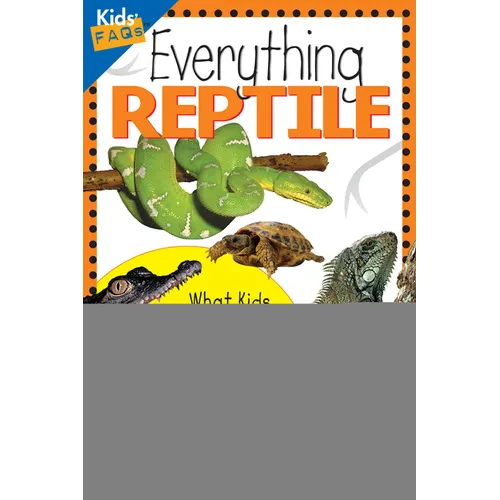 Everything Reptile