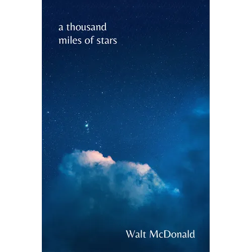 Thousand Miles of Stars: Poems