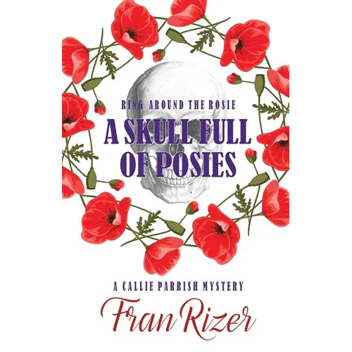 A Skull Full of Posies