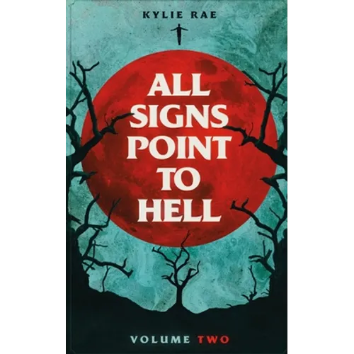 All Signs Point to Hell: Vol. 2