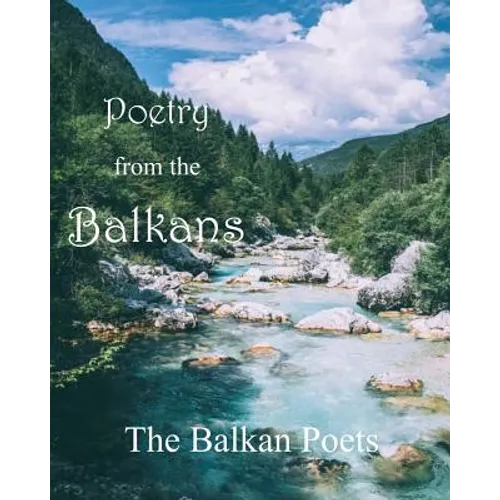 Poetry from the Balkans