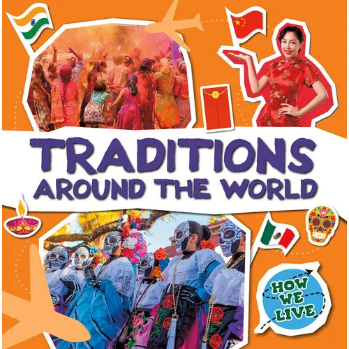Traditions Around the World
