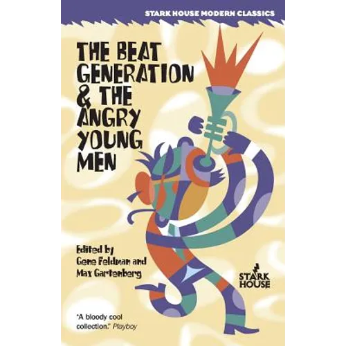 The Beat Generation & The Angry Young Men