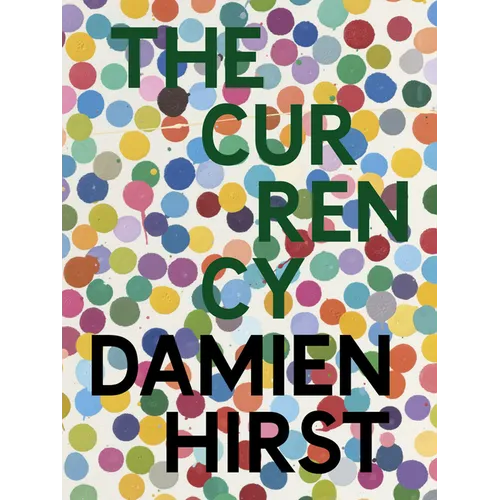 Damien Hirst: The Currency