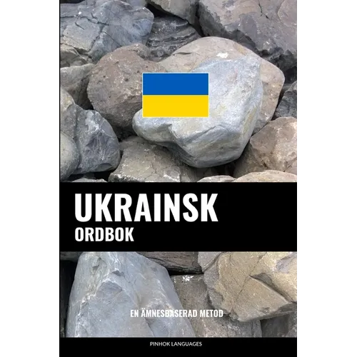 Ukrainsk ordbok: En ämnesbaserad metod