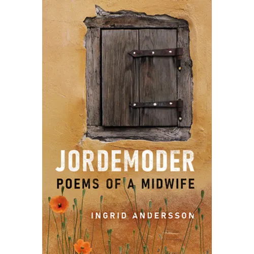Jordemoder: Poems of a Midwife