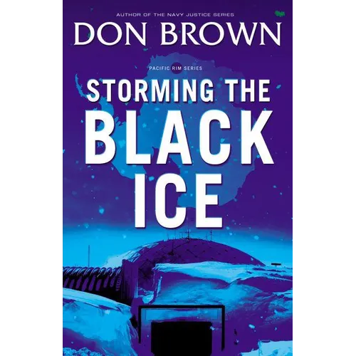 Storming the Black Ice