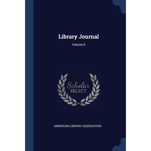 Library Journal; Volume 8