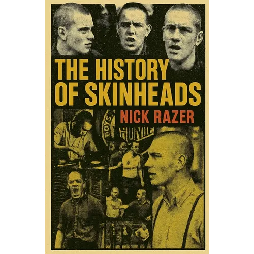 The History of Skinheads